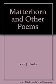 Hardcover Matterhorn and Other Poems Book