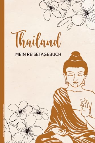 Produktfoto von Reisetagebuch Thailand zum Selberschreiben: Praktisches A5 Reise Tagebuch zum Eintragen für den Urlaub in Thailand ein&hellip;
