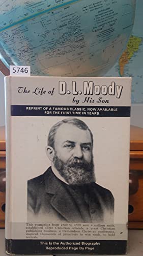 THE LIFE OF D.L. MOODY by His Son B00IZ25V6S Book Cover