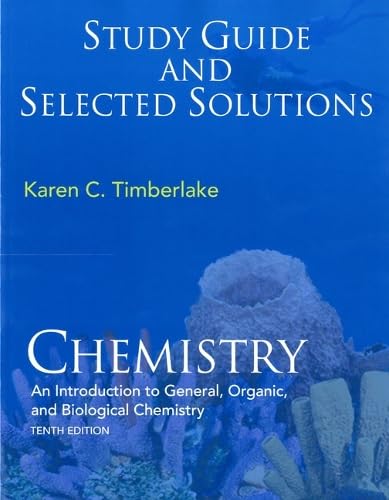 Chemistry: An Introduction to General, Organic, and Biological Chemistry