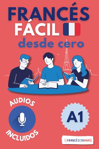 Aprende francés con imágenes – Francés desde cero para hispanohablantes (nivel A1)