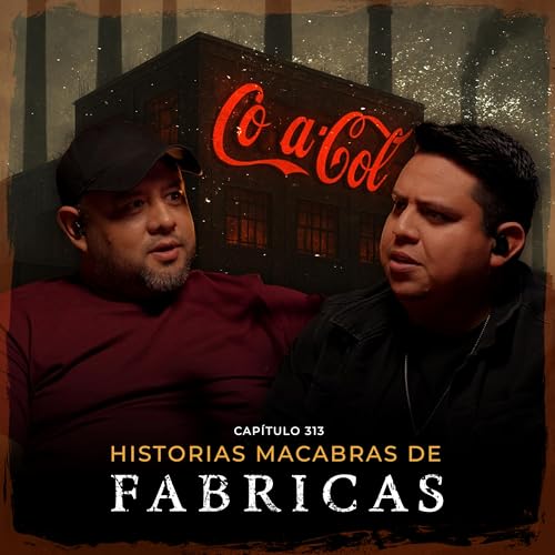 Historias Macabras De Fábricas | los trabajadores que nunca salen