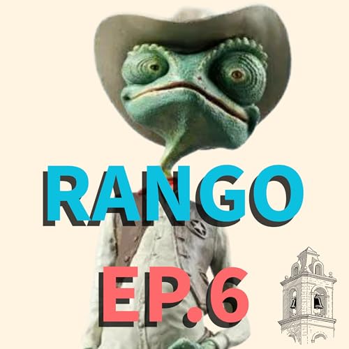Life changing lesson: It's not about you, it's about Rango &mdash; Fiction's Gift Ep. 6