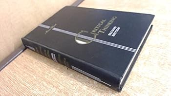 Hardcover Critical Thinking: An INtroduction to Logic and Scientific Method -- Second Edition Book