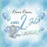 Hurra Hurra, mein 2. Jahr! Gästebuch: Erinnerungsbuch & Deko zum Geburtstag für Jungen in Blau & Mint I Elefant mit Ballons I Glückwünsche, Zeichnungen & Fotos I Mitbringsel Kleinkind B-Day
