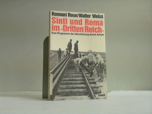 Preisvergleich Produktbild Sinti und Roma im ' Dritten Reich'. Das Programm der Vernichtung durch Arbeit.