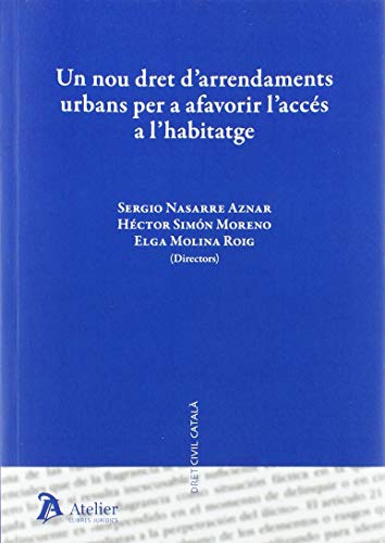 Portada de Un Nou Dret Darrendaments Urbans per a Afavorir Lhabitarge