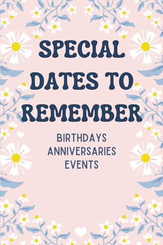  Special Dates to Remember Perpetual Calendar