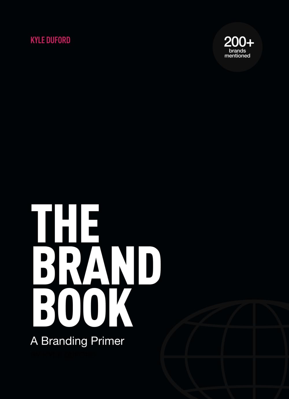 The Brand Book: A Branding Primer