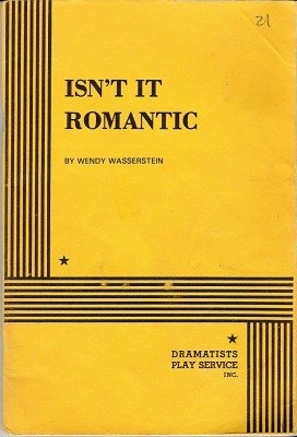 Isn't it romantic: Wasserstein, Wendy: Amazon.com: Books