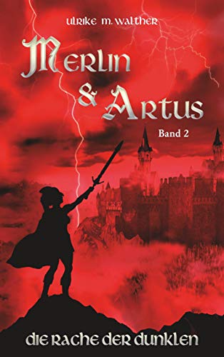 Artus und Merlin: Die Rache der Dunklen: 2