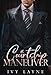 The Courtship Maneuver, Complete Series (The Alpha Billionaire Club Book 2)