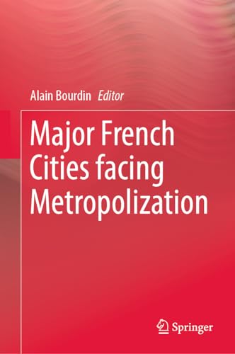 Major French Cities Facing Metropolization document de reference urbanisme - 2