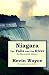 Niagara: The Falls and the River: An Illustrated History