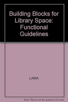 Paperback Building Blocks for Library Space: Functional Guidelines Book