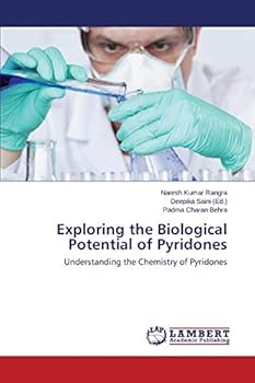 Paperback Exploring the Biological Potential of Pyridones Book