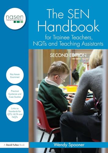 The SEN Handbook for Trainee Teachers, NQTs and Teaching Assistants