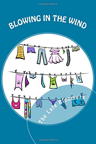 Blowing in the Wind: an anthology by the late b... 198672946X Book Cover