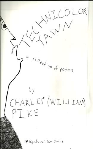 Technicolor Yawn: A Collection of Poetry (English Edition)