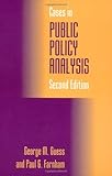 Cases in Public Policy Analysis, 2nd Edition