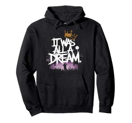 It Was A Dream Tshirt Men Women Rap 1990s Music