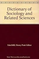 Dictionary of Sociology and Related Sciences B0012ISWCW Book Cover