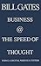 Business @ the Speed of Thought: Succeeding in the Digital Economy