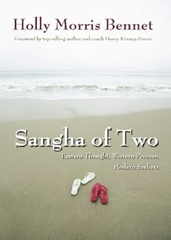 Paperback Sangha Of Two: Eastern Thought, Western Process, Modern Seekers Book