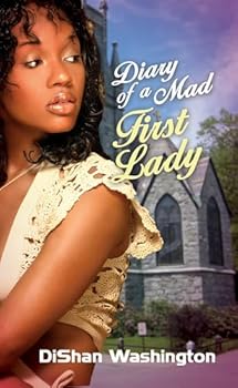 Mass Market Paperback Diary of a Mad First Lady Book