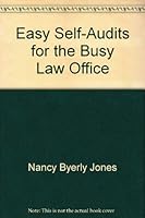 Easy Self-Audits for the Busy Law Office 1570736219 Book Cover