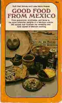 Mass Market Paperback Good Food from Mexico Book