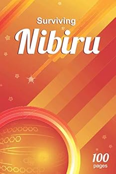 Paperback Surviving Nibiru: Lined Notebook Book