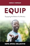 EQUIP - Outreach: Equipping the Believer for Ministry