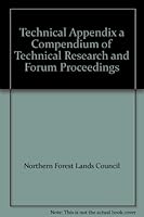 Technical Appendix a Compendium of Technical Research and Forum Proceedings B003R5XF66 Book Cover