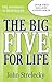 The Big Five for Life