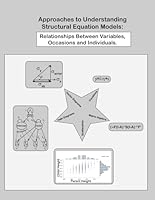 Approaches to Understanding Structural Equation Models: Relationships Between Individuals, Variables, and Occasions 168621068X Book Cover
