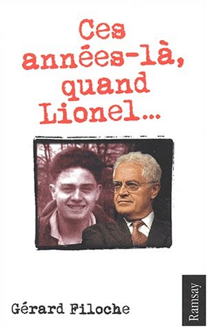 Ces années-là, avec Lionel