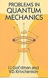 Problems in Quantum Mechanics (Dover Books on Physics)