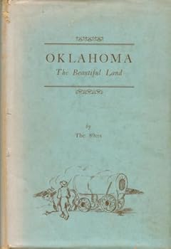 Oklahoma; The Beautiful Land