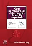  Guía de interpretación de las pruebas de función respiratoria