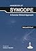 Handbook of Syncope: A Concise Clinical Approach