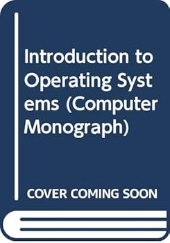 Hardcover Introduction to Operating Systems (Computer Monograph) Book