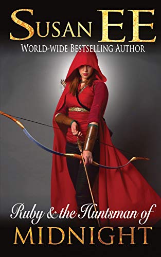 Ruby & the Huntsman of Midnight (Midnight Tales)