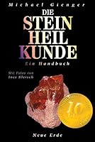 Die Stein Heil Kunde ein handbuch 3890600158 Book Cover