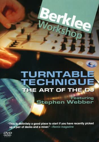 Turntable Technique: The Art of the DJ