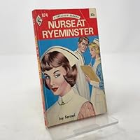 Nurse at Ryeminster B001KJEFT2 Book Cover