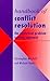 Handbook of Conflict Resolution: The Analytical Problem-Solving Approach
