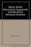 Werke, Briefe, Dokumente: Ausgewahlt Und Mit Einem Nachwort Versehen - Friedrich Hölderlin