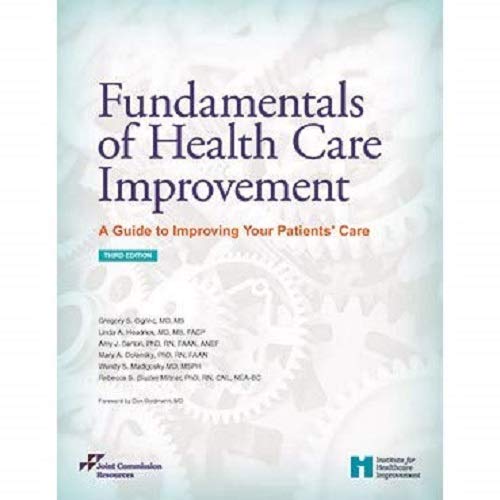 Télécharger Fundamentals of Health Care Improvement: A Guide to Improving Your Patients' Care PDF