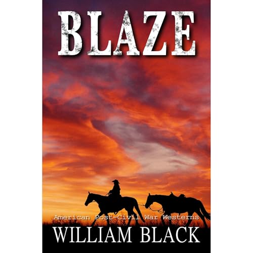 Blaze by William Black episode artwork